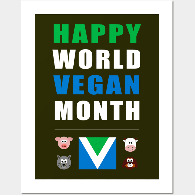 Happy Vegan Month: November Wall Art by RiverPhildon